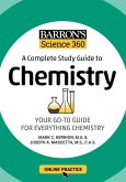 Barron's Science 360: A Complete Study Guide to Chemistry with Online Practice (eBook, ePUB)