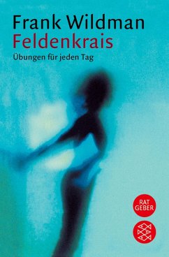 Feldenkrais (eBook, ePUB) - Wildman, Frank