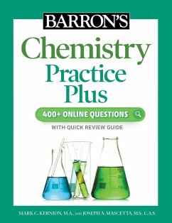 Barron's Chemistry Practice Plus: 400+ Online Questions and Quick Study Review (eBook, ePUB) - Kernion, Mark; Mascetta, Joseph A.