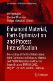 Enhanced Material, Parts Optimization and Process Intensification (eBook, PDF)