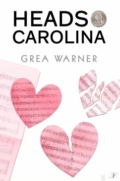 Heads Carolina (Heads and Tails, #1) (eBook, ePUB) - Warner, Grea