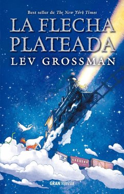 La flecha plateada (eBook, ePUB) - Grossman, Lev