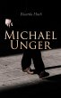 Michael Unger (eBook, ePUB) - Bild 1