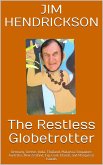 The Restless Globetrotter (eBook, ePUB)