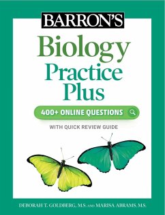 Barron's Biology Practice Plus: 400+ Online Questions and Quick Study Review (eBook, ePUB) - Goldberg, Deborah T.; Abrams, Marisa