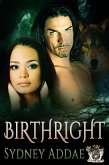 BirthRight (La Patron, Birth Series, #1) (eBook, ePUB)
