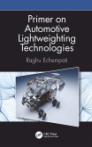 Primer on Automotive Lightweighting Technologies (eBook, PDF)