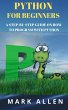 Python for Beginners: A Step by Step... - Bild 1