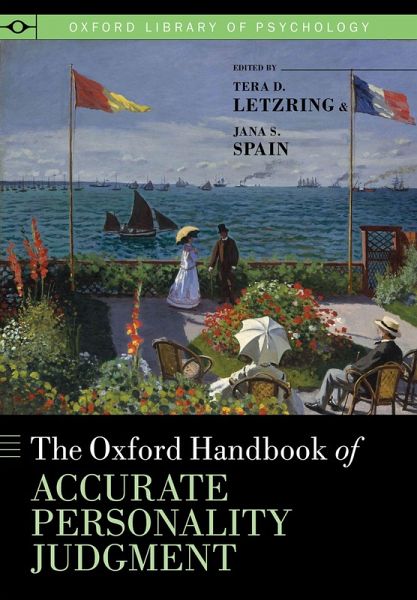 The Oxford Handbook of Accurate Personality Judgment (eBook, ePUB) The Oxford Handbook of Accurate Personality Judgment (eBook, ePUB)