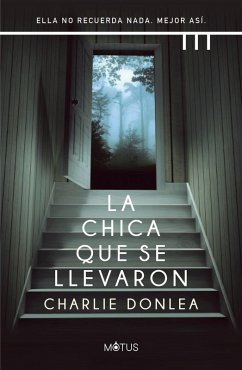 La chica que se llevaron (versión española) (eBook, ePUB) - Donlea, Charlie
