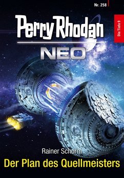 Der Plan des Quellmeisters / Perry Rhodan - Neo Bd.258 (eBook, ePUB) - Schorm, Rainer