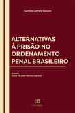 Alternativas à Prisão no Ordenamento Penal Brasileiro (eBook, ePUB)