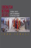 Liberalism Beyond Justice (eBook, ePUB)