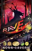 Rave (Terrors of the Macrocosm, #1) (eBook, ePUB)