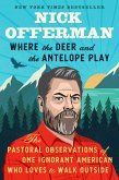 Where the Deer and the Antelope Play (eBook, ePUB)