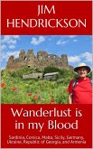 Wanderlust is in my Blood (eBook, ePUB)