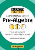 Barron's Math 360: A Complete Study Guide to Pre-Algebra with Online Practice (eBook, ePUB)