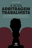 A Nova Arbitragem Trabalhista (eBook, ePUB)