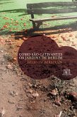 Como são cativantes os jardins de Berlim (eBook, ePUB) Como são cativantes os jardins de Berlim (eBook, ePUB)