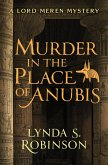 Murder in the Place of Anubis (eBook, ePUB)