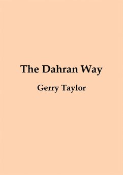 The Dahran Way (eBook, ePUB) - Taylor, Gerry