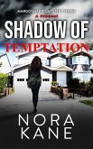 Shadow Of Temptation (Margot Harris Mystery Series, #0) (eBook, ePUB)