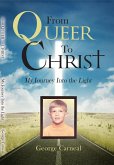 From Queer To Christ (eBook, ePUB)