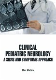 Clinical Pediatric Neurology (eBook, ePUB)