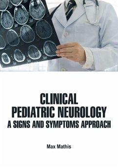 Clinical Pediatric Neurology (eBook, ePUB) - Mathis, Max