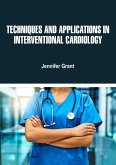 Techniques and Applications in Interventional Cardiology (eBook, ePUB)