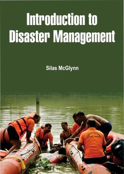 Introduction to Disaster Management (eBook, ePUB) - McGlynn, Silas