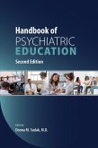 Handbook of Psychiatric Education (eBook, ePUB) Handbook of Psychiatric Education (eBook, ePUB)