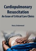Cardiopulmonary Resuscitation (eBook, ePUB)