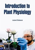 Introduction to Plant Physiology (eBook, ePUB)