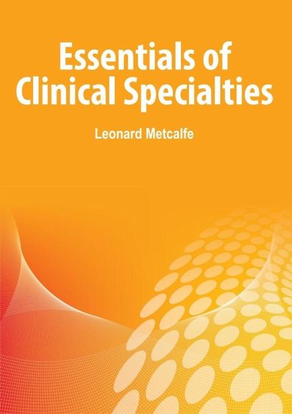 Essentials of Clinical Specialties (eBook, ePUB) Essentials of Clinical Specialties (eBook, ePUB)