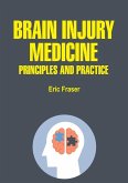 Brain Injury Medicine (eBook, ePUB)