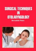 Surgical Techniques in Otolaryngology (eBook, ePUB) Surgical Techniques in Otolaryngology (eBook, ePUB)