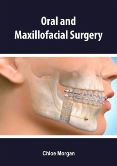 Oral and Maxillofacial Surgery (eBook, ePUB) - Morgan, Chloe