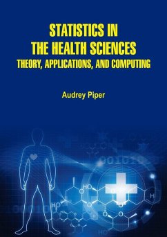 Statistics in the Health Sciences (eBook, ePUB) - Piper, Audrey
