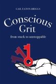 Conscious Grit (eBook, ePUB)