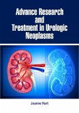 Advance Research and Treatment in Urologic Neoplasms (eBook, ePUB)