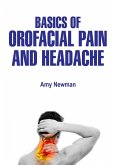 Basics of Orofacial Pain and Headache (eBook, ePUB)