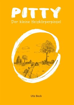 Pitty - Der kleine Heizkörperpinsel (eBook, ePUB) - Beck, Ute