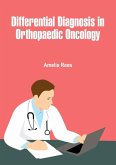 Differential Diagnosis in Orthopaedic Oncology (eBook, ePUB)