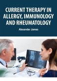Current Therapy in Allergy, Immunology, and Rheumatology (eBook, ePUB)