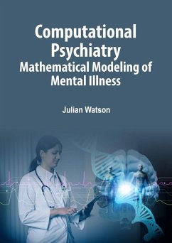 Computational Psychiatry (eBook, ePUB) - Watson, Julian