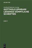 Gotthold Ephraim Lessing: Gotthold Ephraim Lessings Sämmtliche Schriften. Band 11 (eBook, PDF)