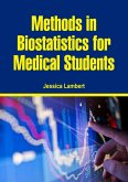 Methods in Biostatistics for Medical Students (eBook, ePUB)