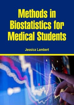 Cover Methods in Biostatistics for Medical Students (eBook, ePUB)