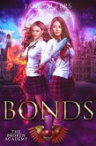 Bonds (The Broken Academy, #5) (eBook, ePUB)